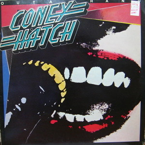 Coney Hatch/Outa Hand