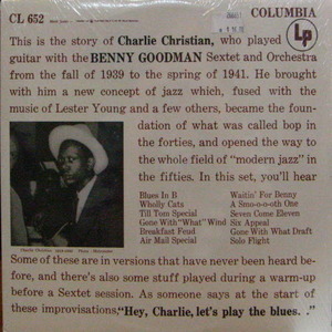 Charlie Christian with the Benny Goodman sextet and Orchestra(미개봉)