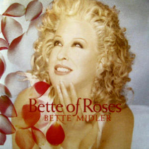 CD&gt;Bette Midler/Bette of Roses