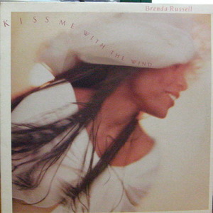 Brenda Russell/Kiss Me With The Wind 