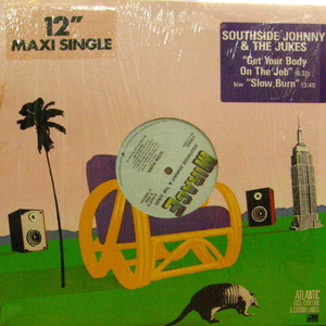 Southside Johnny &amp; The Jukes/Get Your Body On The Job