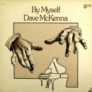 Dave McKenna/By Myself