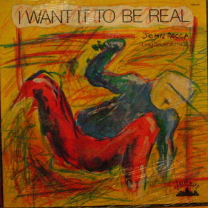 John Rocca/I Want It To Be Real