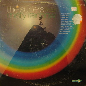 Surfers/Misty Rainbow