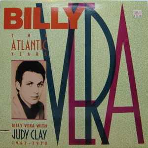 Billy Vera &amp; Judy Clay/The Atlantic Years 1967-1970