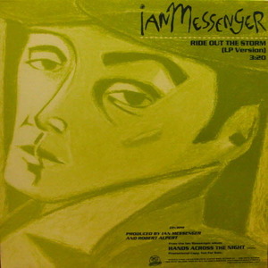 Ian Messenger/Ride Out The Storm (12&quot; Single)