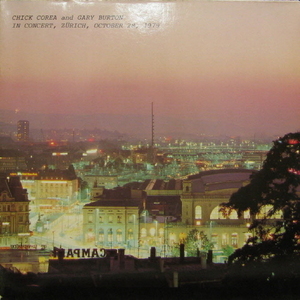 Chick Corea And Gary Burton In Concert, Zurich, October 28, 1979 (2lp)