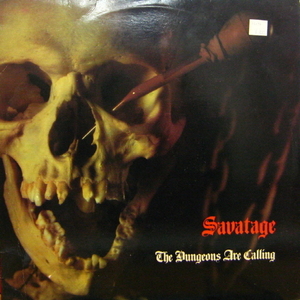 Savatage/The Dungeons Are Calling