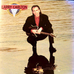 CD&gt;Larry Carlton/On solid ground