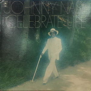 Johnny Nash/Celebrate life
