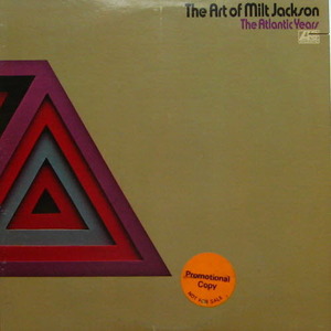 Milt Jackson/The Art of Milt Jackson-The Atlantic Years(2lp)
