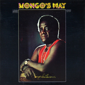 Mongo Santamaria/Mongo&#039;s way(미개봉)