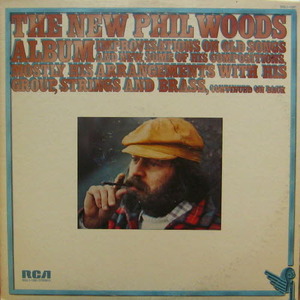 Phil Woods/The New Phil Woods Album