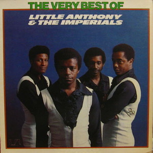 Little Anthony &amp; The Imperials/The Very Best Of Little Anthony &amp; The Imperials
