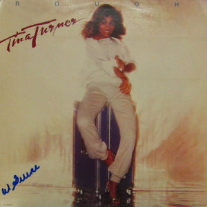 Tina Turner/Rough