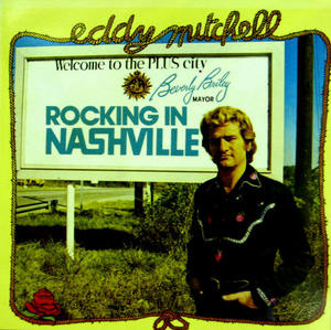 CD&gt;EDDY MITCHELL/ROCKING IN NASHVILLE