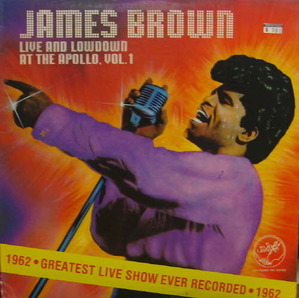 James Brown/Live And Lowdown At The Apollo, Vol.1