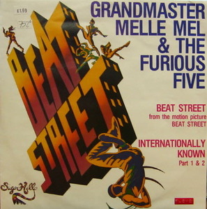 Grandmaster Melle Mel &amp; The Furious Five/Beat Street / Internationally Known(12&quot; Single)