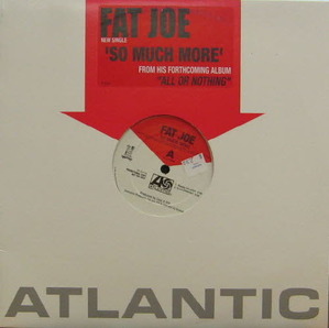 Fat Joe/So Much More(12&quot; Signle)
