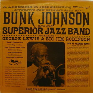 Bunk Johnson And His Superior Jazz Band