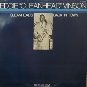 Eddie &quot;Cleanhead&quot; Vinson/Cleanhead&#039;s Back in Town