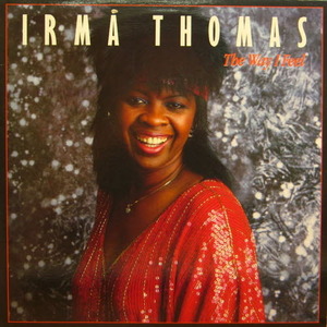 Irma Thomas/The way I feel