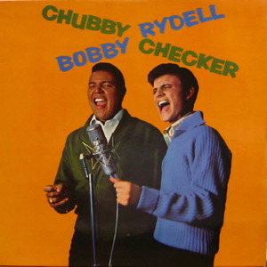Chubby Checker, Bobby Rydell