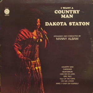 Dakota Staton/I want a country man