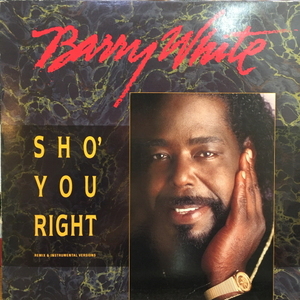 Barry White/Sho&#039; you right(12&quot;)