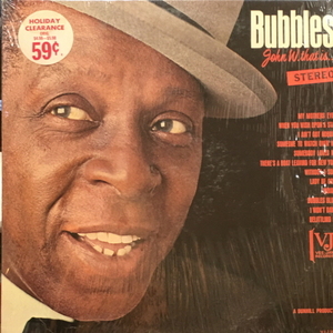 Bubbles/John W. That is