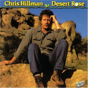 Chris Hillman/Desert rose