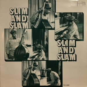 Slim Gaillard Slam Stewart/Slim and Slam vol.1