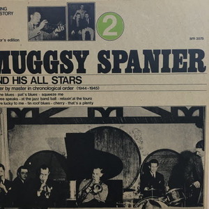 Muggsy Spanier/ Muggsy Spanier And His All Stars