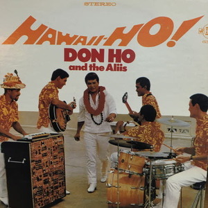 Don Ho And The Aliis/Hawaii-Ho!