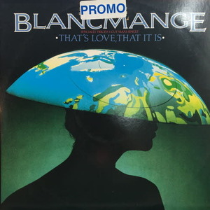 Blancmange/That&#039;s Love, That It Is(12&quot;)