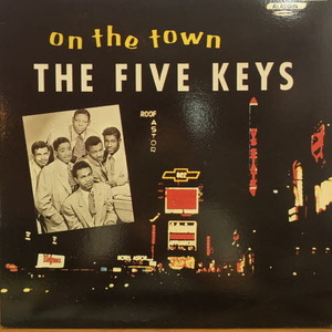 Five Keys/On the town(Unofficial Pressing)