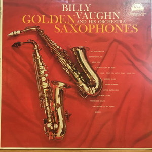 Billy Vaughn and His Orchestra/Golden Saxphones