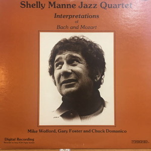 Shelly Manne Jazz Quartet/Interpretations of Bach and Mozart