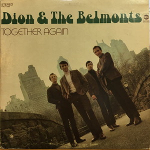 Dion &amp; The Belmonts/Together again