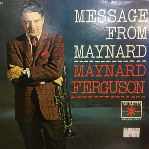 Maynard Ferguson/A Message From Maynard