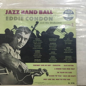 Eddie Condon And His Orchestra/Jazz Band Ball Vol.2(10&quot;)