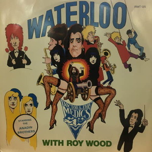  Doctor &amp; The Medics With Roy Wood/Waterloo