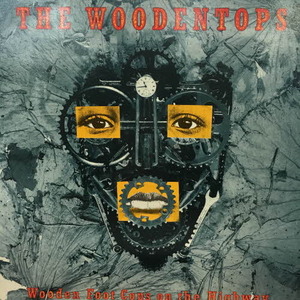 The Woodentops/Wooden Foot Cops On The Highway