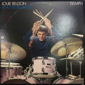 Louie Bellson And His Big Band/150 MPH