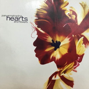 Joan Armatrading/Hearts And Flowers