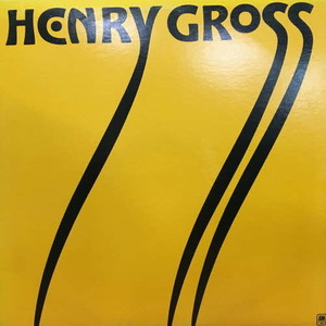 Henry Gross/Henry Gross