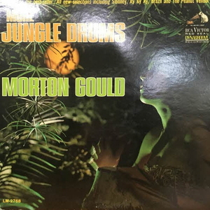 Morton Gould And His Orchestra/More Jungle Drums
