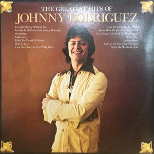 Johnny Rodriguez/The Greatest Hits Of Johnny Rodriguez