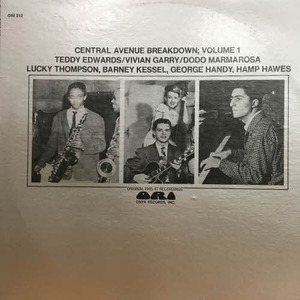 Teddy Edwards / Vivian Garry / Dodo Marmarosa/Central Avenue Breakdown, Volume 1 (Original 1945-47 Recordings)