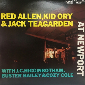 Red Allen, Kid Ory &amp; Jack Teagarden/At Newport